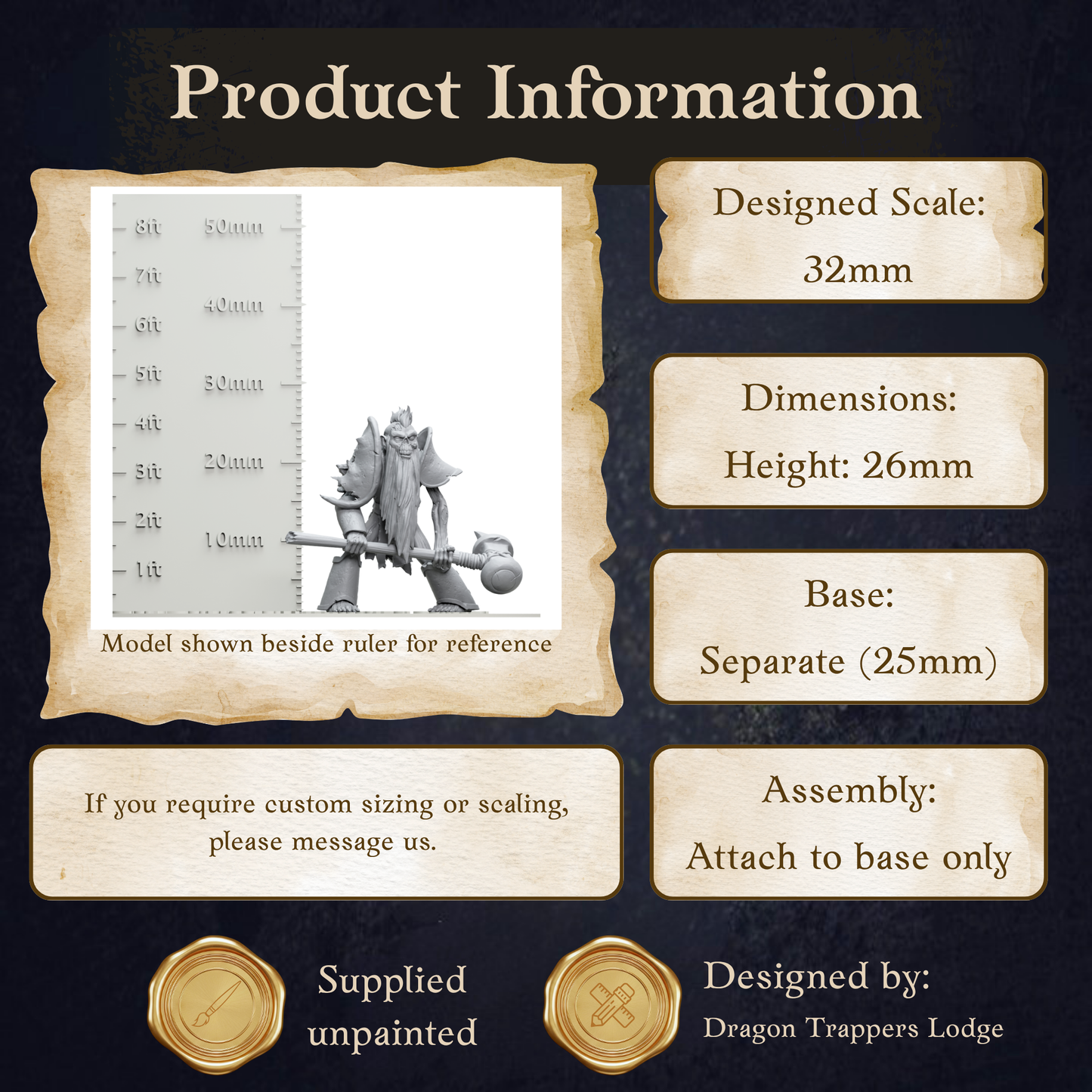 The image is a product information graphic that provides details about a model shown beside a ruler for reference. It includes dimensions, a base size, and assembly instructions. The product is designed by Dragon Trappers Lodge.